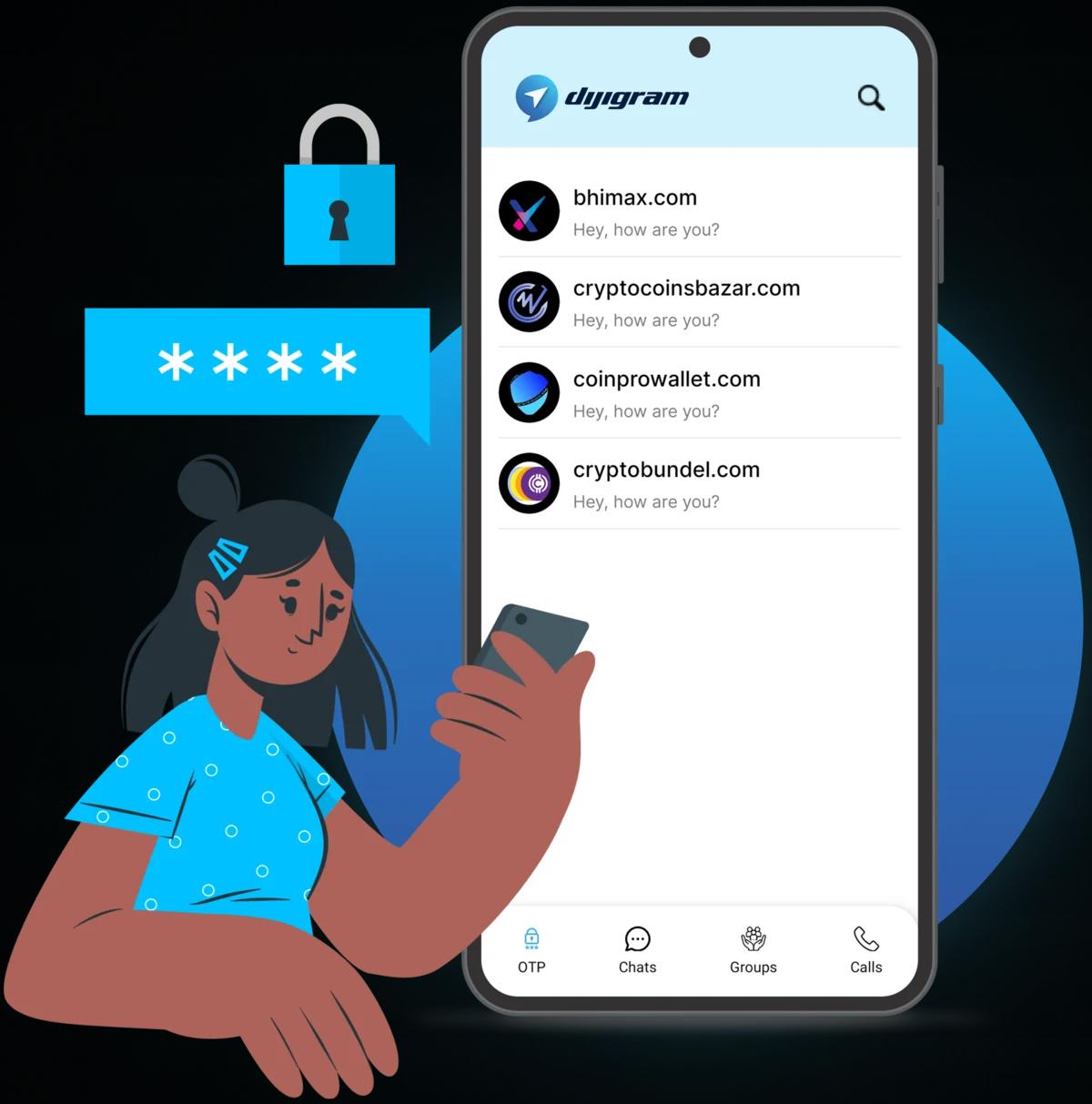 Receive OTP instantly in the Dijigram app